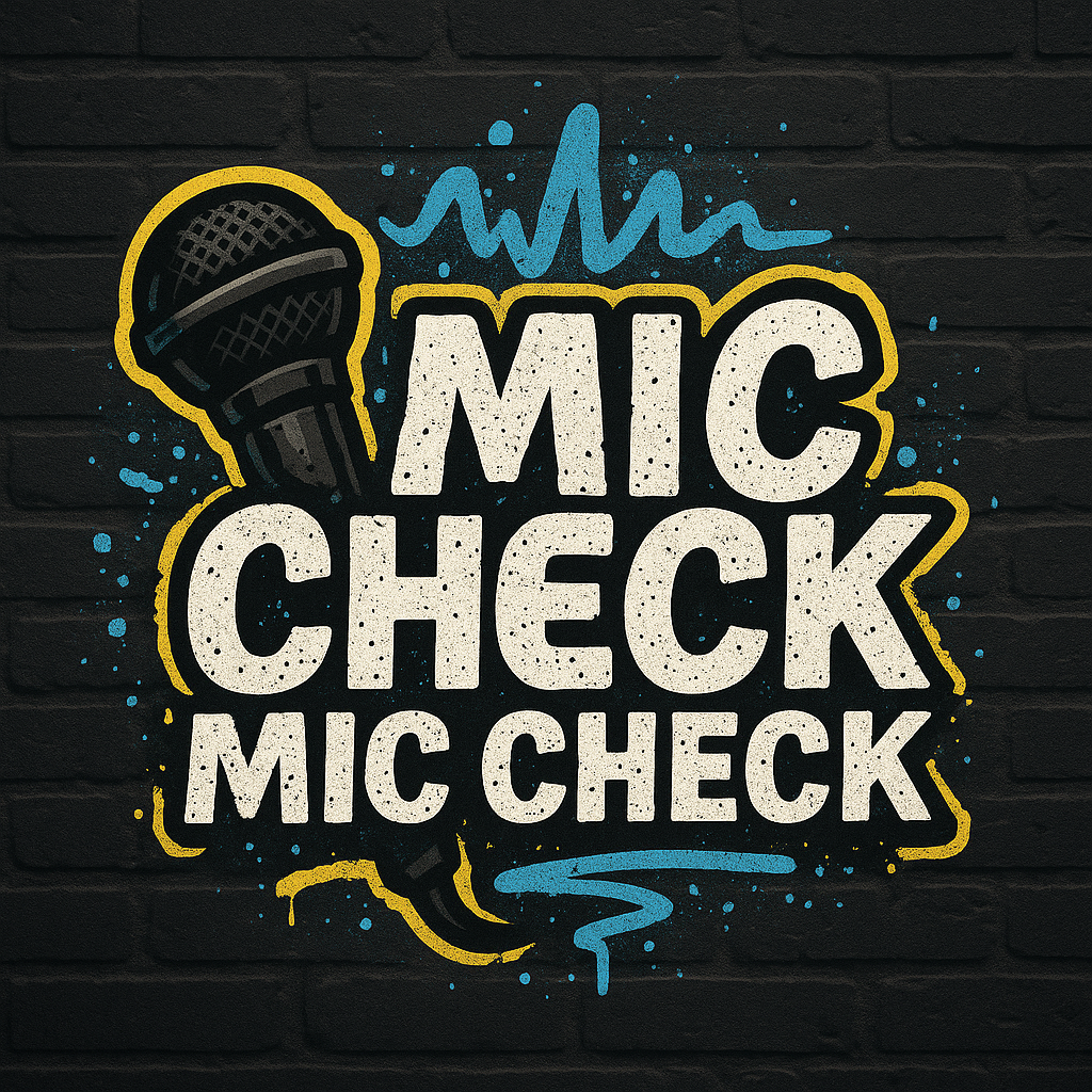 Mic Check